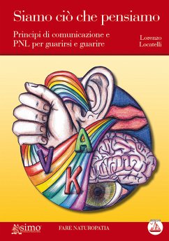 Siamo ciò che pensiamo (eBook, ePUB) - Locatelli, Lorenzo