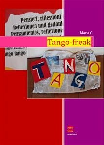 Tango-freak (eBook, ePUB) - C., Maria