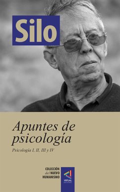 [Colección del Nuevo Humanismo] Apuntes de Psicologia (eBook, ePUB) - Silo
