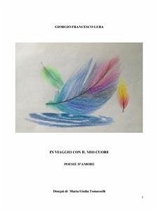 In viaggio con il mio cuore (eBook, ePUB) - Francesco Lera, Giorgio