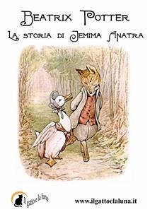 La storia di Jemima Anatra (eBook, ePUB) - Potter, Beatrix