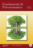 Fondamenti di psicosomatica (eBook, ePUB)