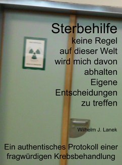 Sterbehilfe (eBook, ePUB) - J. Lanek, Wilhelm