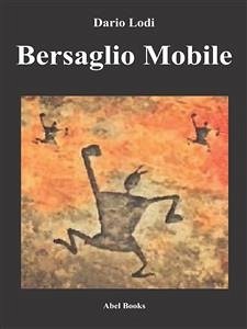 Bersaglio mobile (eBook, ePUB) - Lodi, Dario