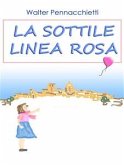 La sottile linea rosa (eBook, ePUB)