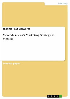 Mercedes-Benz's Marketing Strategy in Mexico (eBook, PDF) - Schweres, Joannis Paul