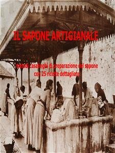 Il sapone artigianale (eBook, ePUB) - Pifferi