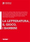 La letteratura, il gioco, i bambini (eBook, ePUB)