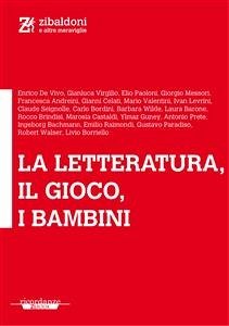 La letteratura, il gioco, i bambini (eBook, ePUB) - VV., AA.