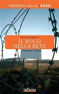 Il buco nella rete (eBook, ePUB) - Scaglione, Daniele