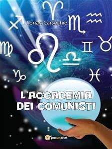 L’accademia dei comunisti (eBook, ePUB) - Carsochie, Lorian