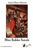 Miss Babbo Natale (eBook, ePUB)