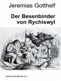 Der Besenbinder von Rychiswyl (eBook, ePUB)