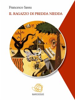 Il Ragazzo di Predda Niedda (eBook, ePUB) - Sassu, Francesco