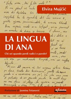 La lingua di Ana (eBook, ePUB) - Mujcic, Elvira; Mujčić, Elvira