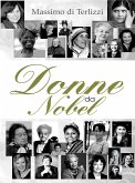 Donne da Nobel (eBook, ePUB) Donne da Nobel (eBook, ePUB)