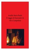Il viaggio di Farneraid e la vita a Lampedusa (eBook, ePUB)