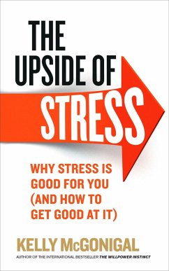 The Upside of Stress - McGonigal, Kelly