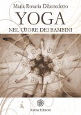 Yoga nel cuore dei bambini (eBook, ePUB)