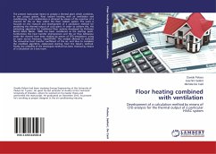 Floor heating combined with ventilation