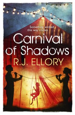 Carnival of Shadows - Ellory, R.J.