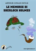 Le memorie di Sherlock Holmes (eBook, ePUB)