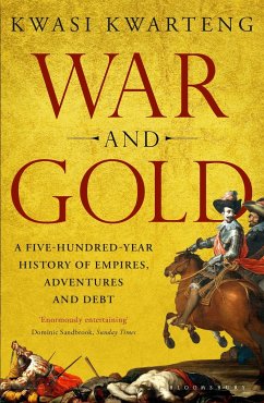 War and Gold - Kwarteng, Kwasi