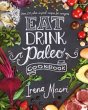 Eat Drink Paleo - Bild 1