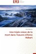 Une triple vision de la mort dans... - Bild 1