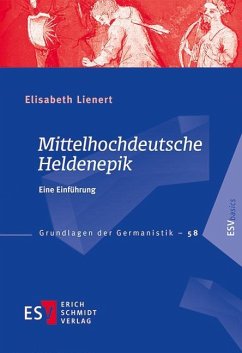 Mittelhochdeutsche Heldenepik - Lienert, Elisabeth