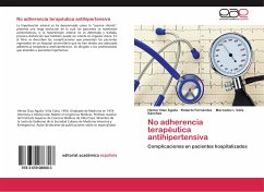 No adherencia terapéutica antihipertensiva - Díaz Águila, Héctor;Fernández, Roberto;Véliz Sánchez, Mercedes I.