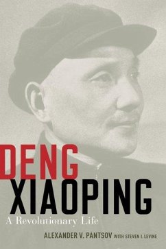 Deng Xiaoping - Pantsov, Alexander V.; Levine, Steven I.