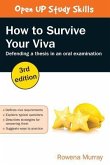 How to Survive Your Viva: Defending a Thesis in an Oral Examination