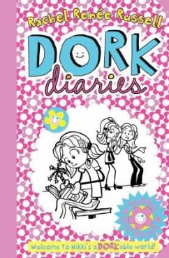 Dork Diaries, tales from a not-so-fabulous life - Russell, Rachel Renée
