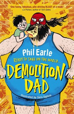 A Storey Street novel: Demolition Dad - Earle, Phil
