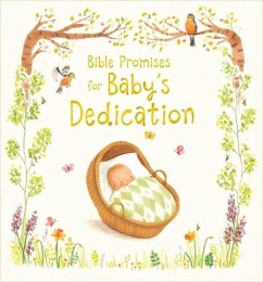 Bible Promises for Baby's Dedication - Woodward, Antonia; Piper, Sophie