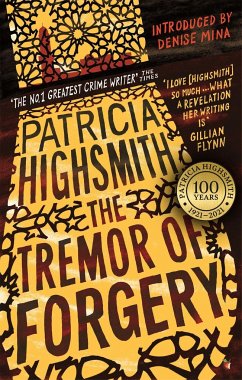 The Tremor of Forgery - Highsmith, Patricia