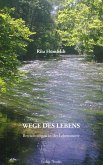 Wege des Lebens