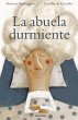 La abuela durmiente - Bild 1