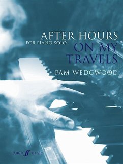 After Hours on My Travels for Piano Solo