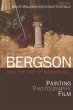Bergson and the Art of Immanence - Bild 1