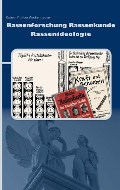 Rassenforschung Rassenkunde Rassenideologie - Wickenhäuser, Ruben Ph.