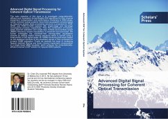 Advanced Digital Signal Processing for Coherent Optical Transmission - Zhu, Chen