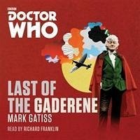 Doctor Who: The Last of the Gaderene: A 3rd Doctor Novel - Gatiss, Mark
