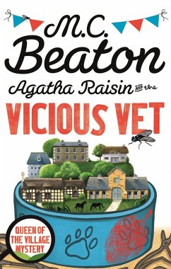 Agatha Raisin and the Vicious Vet - Beaton, M. C.