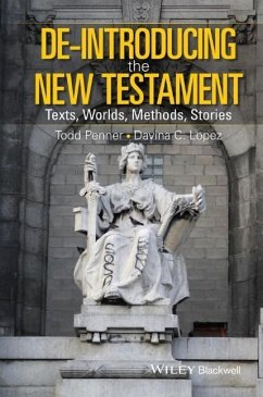 De-Introducing the New Testament - Penner, Todd; Lopez, Davina