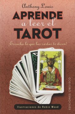 Aprende a leer el tarot - Wood, Robin; Louis, Anthony