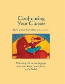 Confronting Your Clutter
