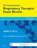Comprehensive Respiratory Therapist Exam Review