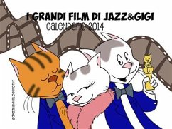 I grandi film di Jazz&Gigi (eBook, ePUB) - Isaia, Ilaria